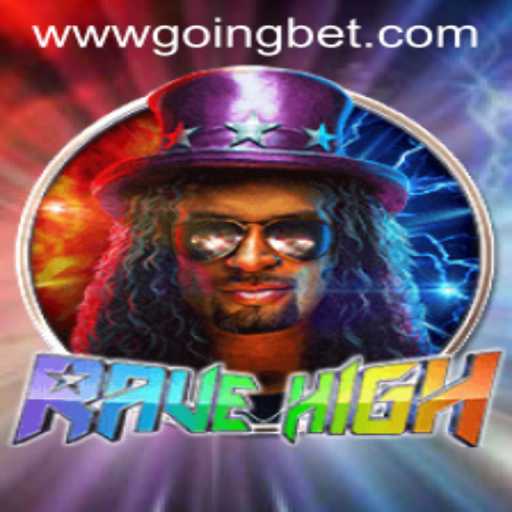 Unveiling RaveHigh: A Thrilling Gaming Experience with Goingbet PH Login